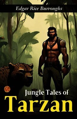 Edgar Rice Burroughs - Jungle Tales of Tarzan, Häftad