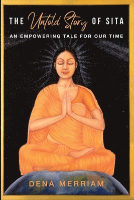 Dena Merriam - Untold Story of Sita (Edition1st),the, Häftad