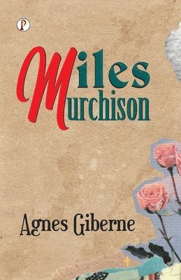 Miles Murchison (Edition1st)