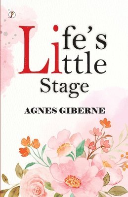 Life's little stage (Edition1st)