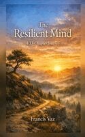 Francis Vaz - Resilient Mind, Häftad