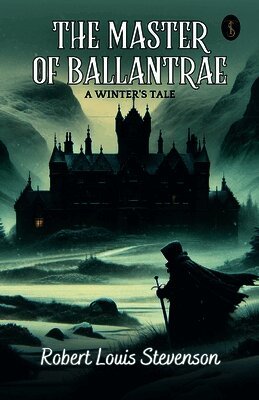 Robert Louis Stevenson - Master of Ballantrae: A Winter's Tale, Häftad