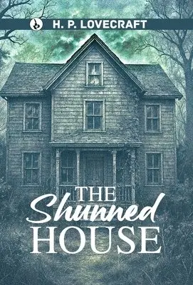 H. P. Lovecraft - The Shunned House, Inbunden. Tillgänglighet: Lägg i varukorg