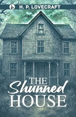 H P Lovecraft - The Shunned House, Häftad. Tillgänglighet: Lägg i varukorg