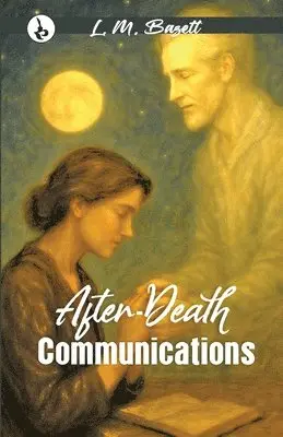 L. M. Bazett - After-Death Communications, Häftad. Tillgänglighet: Lägg i varukorg