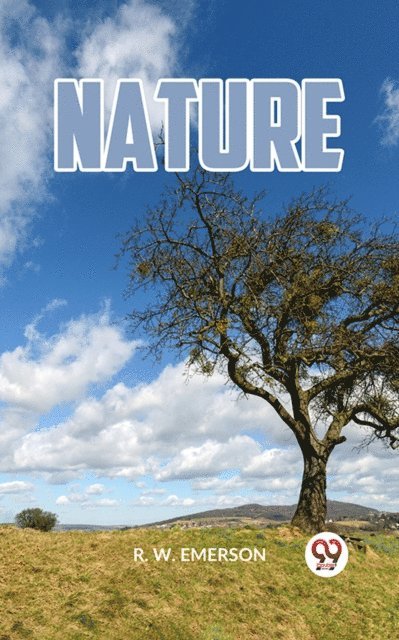 R. W. EMERSON - Nature, E-bok