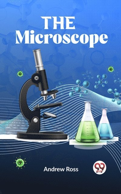 Andrew Ross - Microscope, E-bok