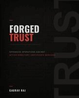 Gaurav Raj - Forged Trust, Häftad