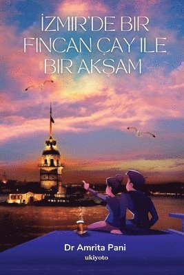 Amrita Pani - İZMIR'DE BIR FINCAN ÇAY ILE BIR AKŞAM (Edition1), Övrigt