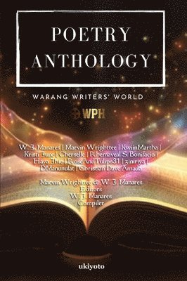 W J Manares - Poetry Anthology (Edition1). Tillgänglighet: Lägg i varukorg