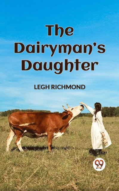 LEGH RICHMOND - DAIRYMAN'S DAUGHTER, E-bok