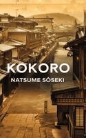 Natsume Sōseki - Kokoro, Inbunden