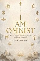 Devashi Dev - I Am Omnist, Häftad. Tillgänglighet: Lägg i varukorg