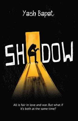 Yash Bapat - Shadow, Häftad. Tillgänglighet: Lägg i varukorg