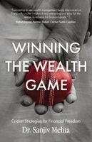 Sanjiv Mehta - Winning The Wealth Game, Häftad