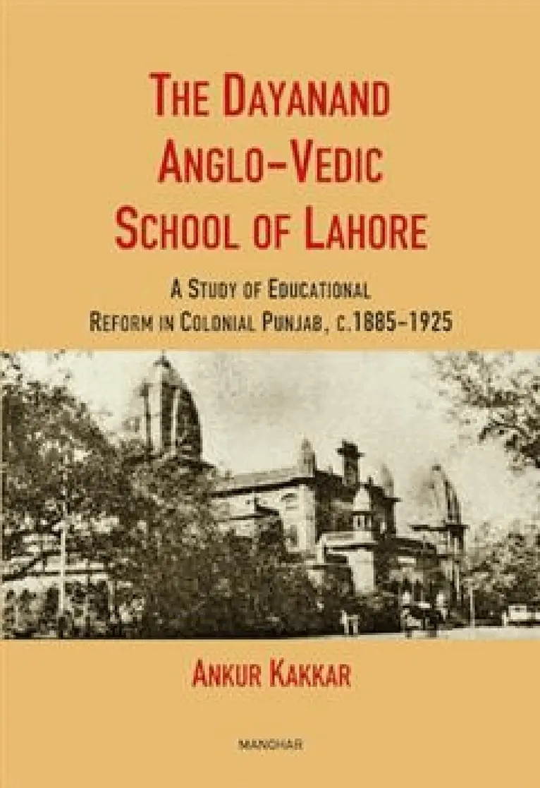 Ankur Kakkar - Dayanand Anglo-Vedic School of Lahore, Inbunden. Tillgänglighet: Lägg i varukorg