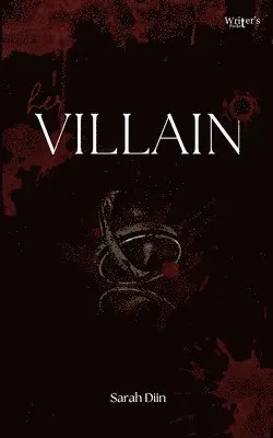 Sarah Diin - Her Villain, Häftad. Tillgänglighet: Lägg i varukorg