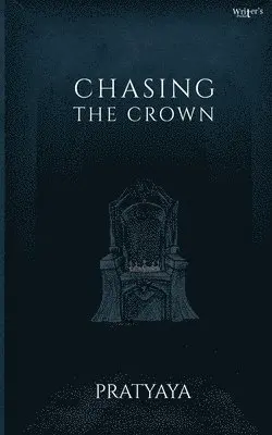 Pratyaya - Chasing The Crown, Häftad. Tillgänglighet: Lägg i varukorg