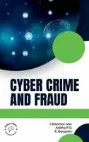 Anjitha R G R Benjamin J Solomon Ivan - Cyber Crime and Fraud (Edition1), Inbunden. Tillgänglighet: Lägg i varukorg