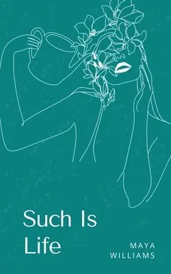 Maya Williams - Such Is Life. Tillgänglighet: Lägg i varukorg