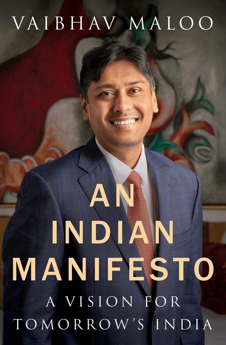 Vaibhav Maloo - Indian Manifesto, E-bok