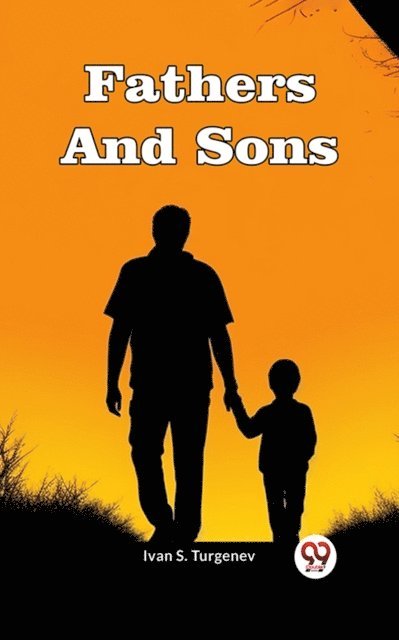 Ivan S. Turgenev - Fathers And Sons, E-bok