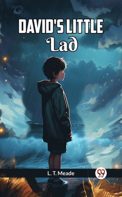 L. T. Meade - David's Little Lad, E-bok