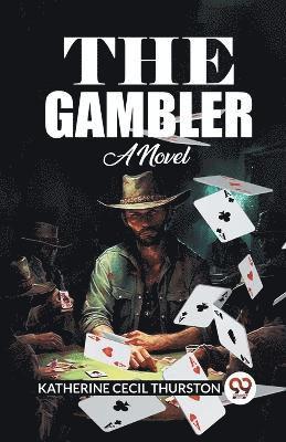 Gambler A Novel
