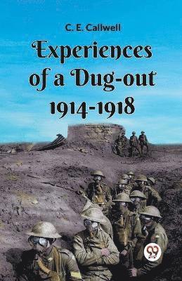 C E Callwell - Experiences Of A Dug-Out 1914-1918, Häftad. Tillgänglighet: Lägg i varukorg