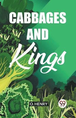 O'Henry - Cabbages and Kings, Häftad