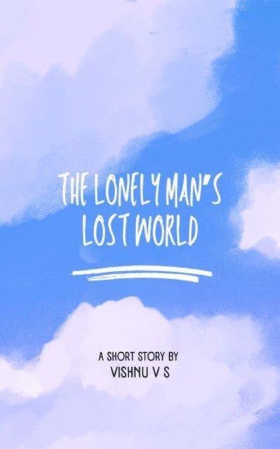VISHNU - Lonely Man's Lost World, E-bok