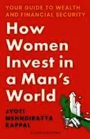 Jyoti Mehndiratta Kappal - How Women Invest in a Man's World, Häftad. Tillgänglighet: Lägg i varukorg