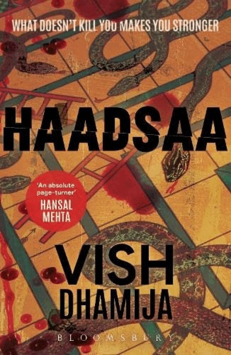 Vish Dhamija - Haadsaa, Häftad