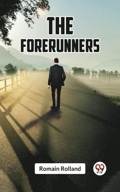 Romain Rolland - Forerunners, E-bok