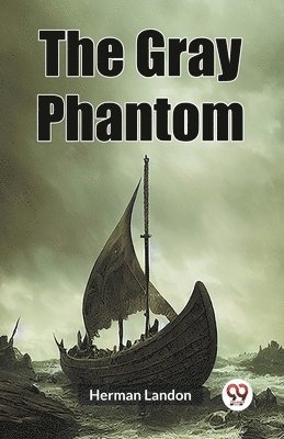 Herman Landon - Gray Phantom (Edition2023), Häftad