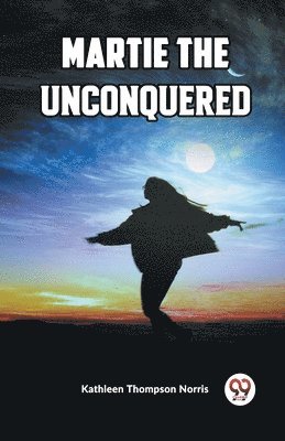 Martie the Unconquered (Edition2023)
