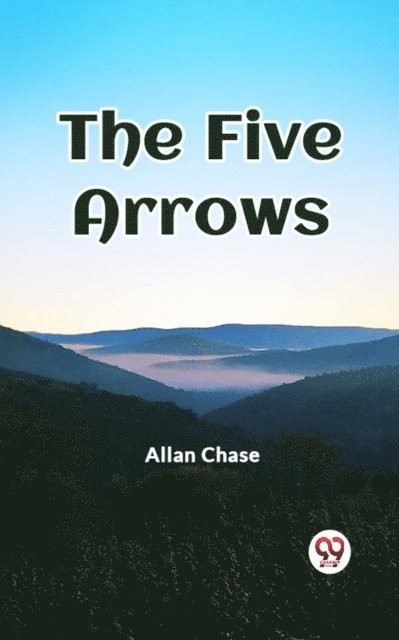Allan Chase - Five Arrows, E-bok. Tillgänglighet: Lägg i varukorg