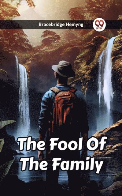 Bracebridge Hemyng - Fool Of The Family, E-bok