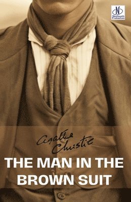 Agatha Christies - Man in the Brown Suit (Edition2024), Häftad