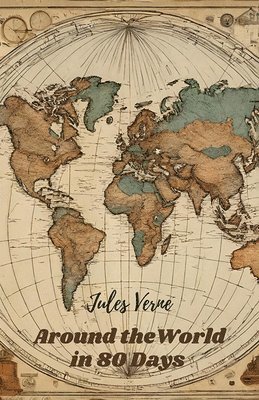 Jules Verne - Around the World in 80 Days (Edition2024), Häftad