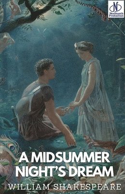 William Shakespeare - Midsummer Night’s Dream, Häftad