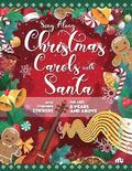 Sing Along Christmas Carol With Santa