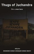 Thugs of Juchandra