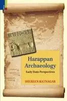 Shereen Ratnagar - Harappan Archaeology: Early State Perspectives, Häftad. Tillgänglighet: Lägg i varukorg