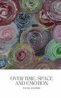 Over time, Space and Emotion