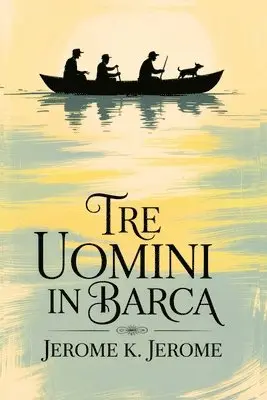 Jerome K Jerome - Three Men in a Boat, Övrigt. Tillgänglighet: Lägg i varukorg