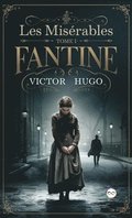 Les Misrables Tome I