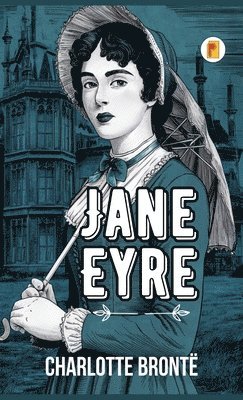 Charlotte Brontë - Jane Eyre, Inbunden