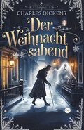 Der Weihnachtsabend