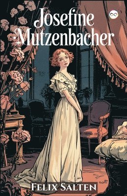 Felix Salten - Josefine Mutzenbacher., Övrigt